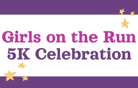 More Info for Girls on the Run 5K Celebration